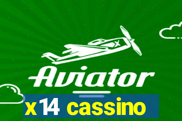 x14 cassino